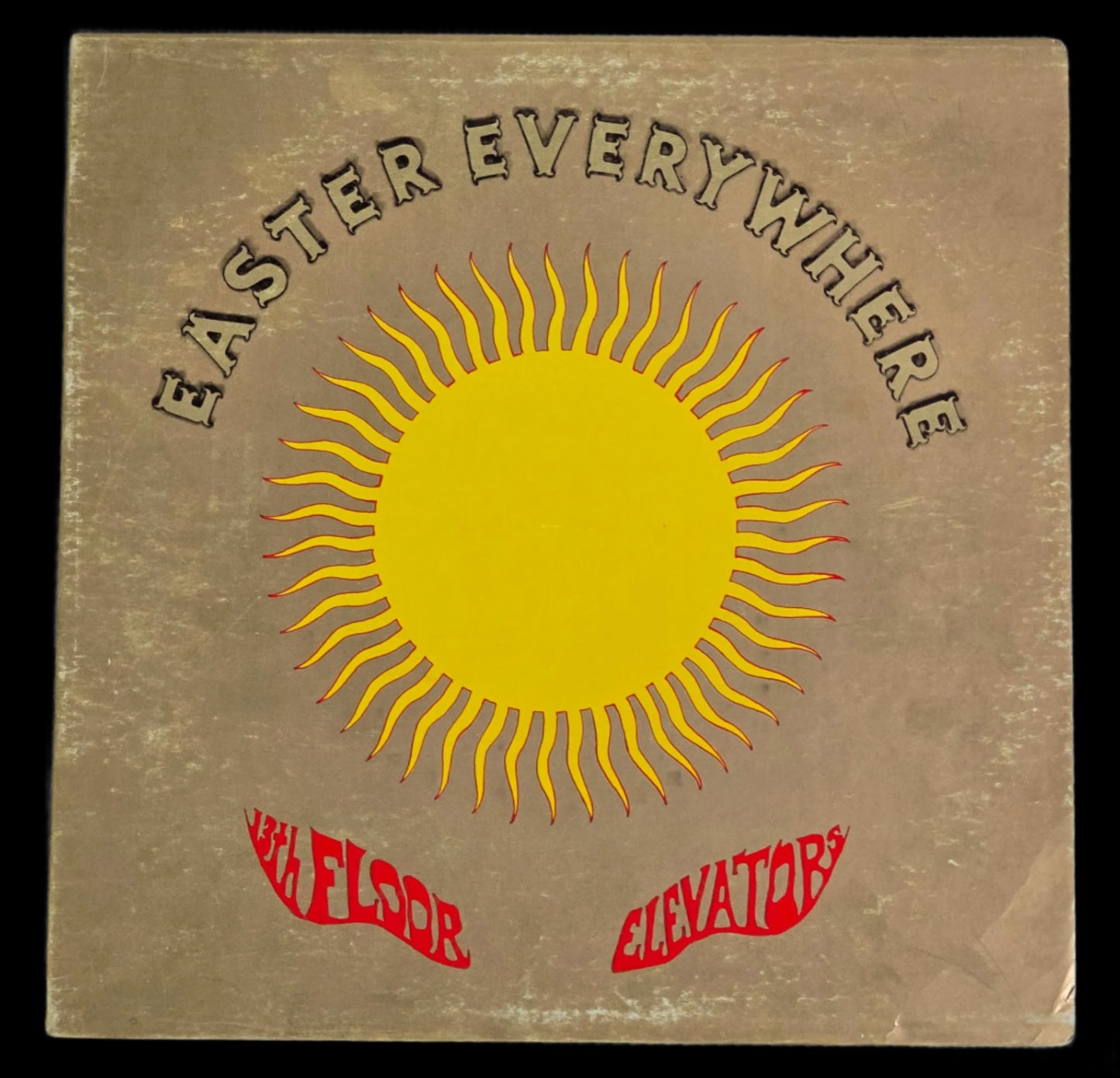 13th Floor Elevators - Easter Everywhere - 'Postures'