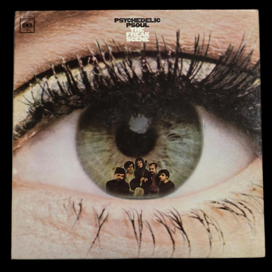 The Freak Scene - Psychedelic Psoul - Mono