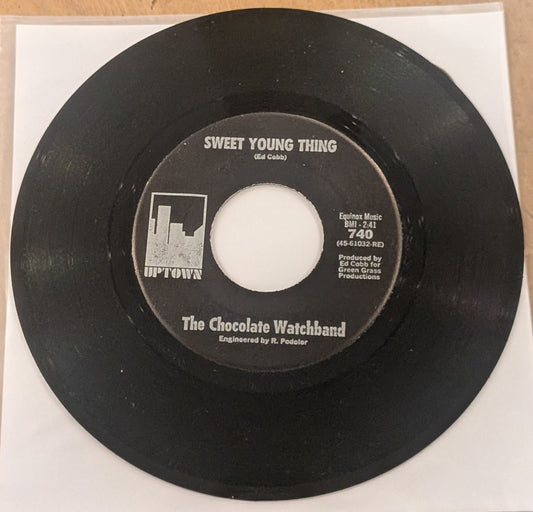 The Chocolate Watchband – Sweet Young Thing / Baby Blue – 1967 US Uptown – VG