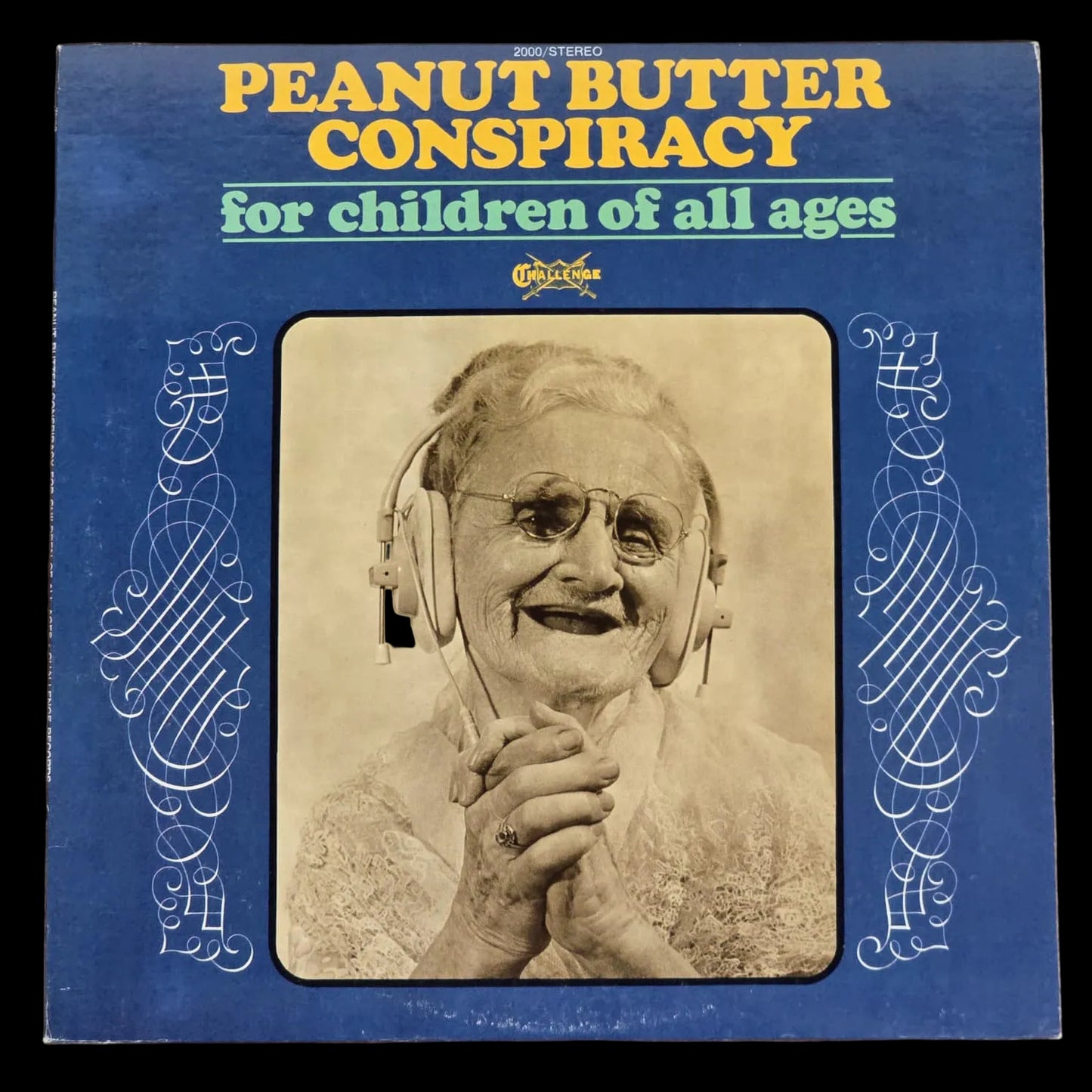 Peanut Butter Conspiracy – For Children Of All Ages – 1969 US Original Challenge – Strong VG+/VG+