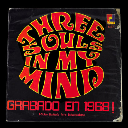 Three Souls In My Mind - Grabado En 1968 Vol. 1 - 1979 Mexico LP - Raff RF-9047